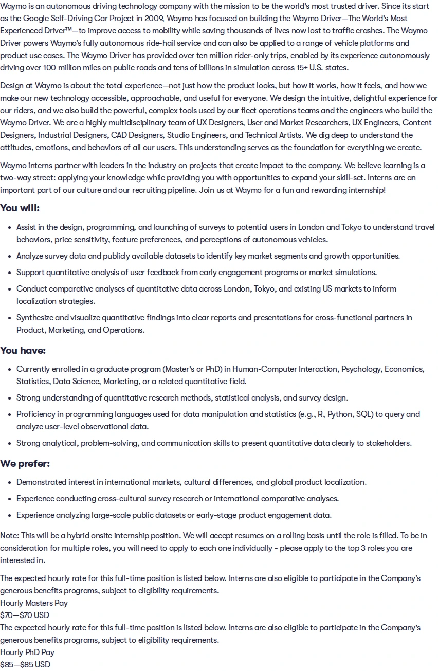 웨이모 2027 Summer Intern, MS/PhD, Quantitative UX Researcher, Growth/International Expansion 채용공고